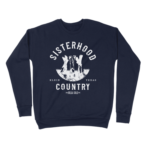 Julia Cole Sisterhood Country navy sweatshirt with 3 girls legs in cowboy boots in the grass