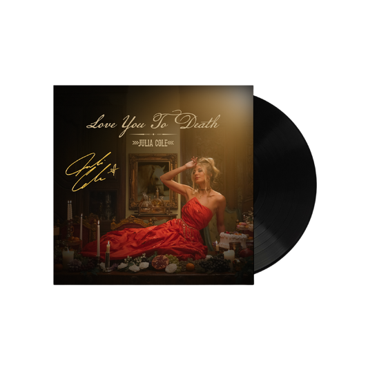 Love You to Death Vinyl (Signed)